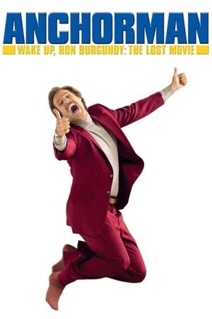 Wake Up, Ron Burgundy: The Lost Movie's poster