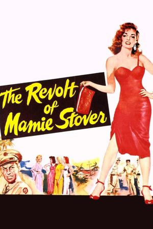 The Revolt of Mamie Stover's poster