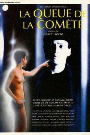 La queue de la comète's poster