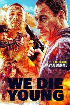 We Die Young's poster