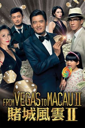 From Vegas to Macau II's poster