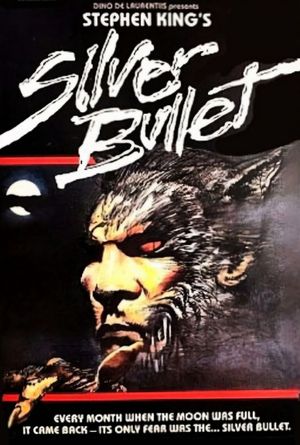 Silver Bullet's poster