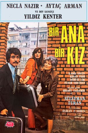 Bir Ana Bir Kiz's poster