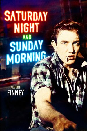 Saturday Night and Sunday Morning's poster