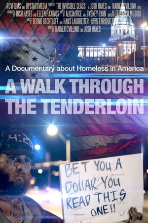 A Walk Through the Tenderloin: The Invisible Class's poster
