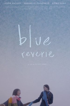 Blue Reverie's poster