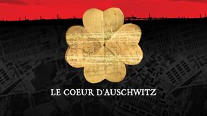 Le coeur d'Auschwitz's poster