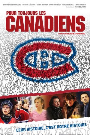 Pour toujours, les Canadiens!'s poster