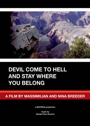 Devil Come to Hell and Stay Where You Belong's poster image