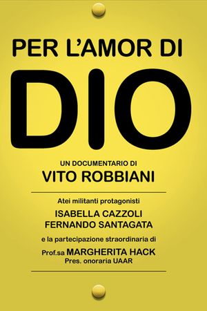 Per l'amor di Dio's poster