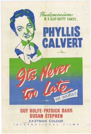 It's Never Too Late's poster