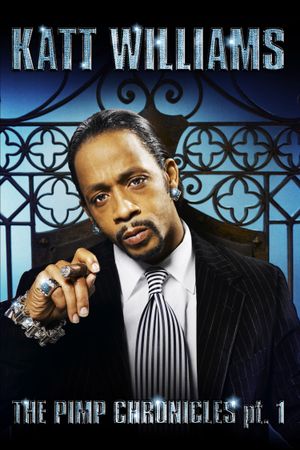 Katt Williams: The Pimp Chronicles Pt. 1's poster