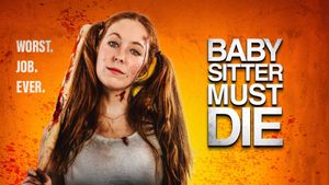 Babysitter Must Die's poster