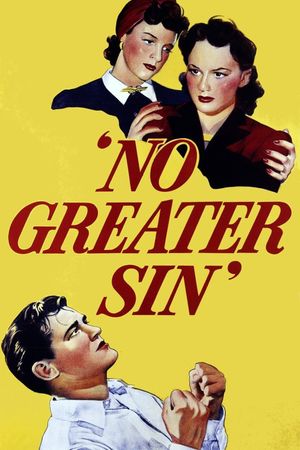No Greater Sin's poster image