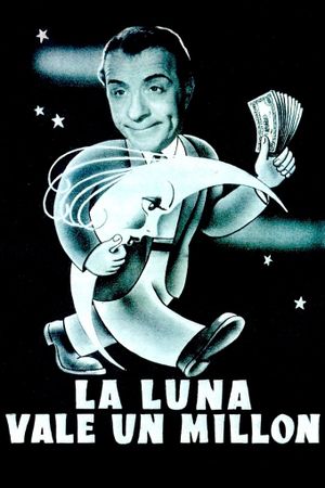 La luna vale un millón's poster