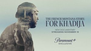 The French Montana Story: For Khadija's poster