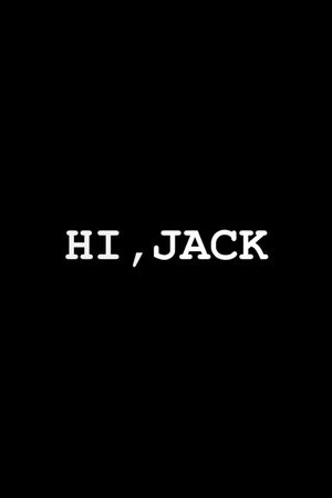 Hi, Jack's poster