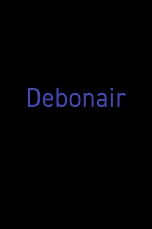 Debonair's poster