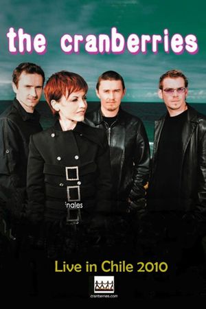 The Cranberries Live in Chile's poster