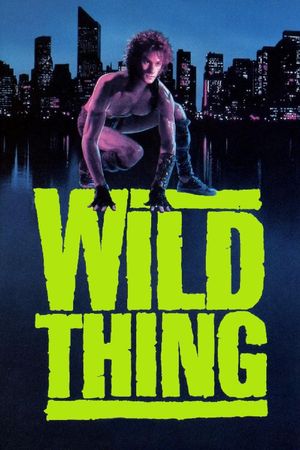 Wild Thing's poster
