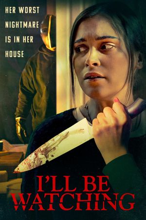 I'll Be Watching's poster