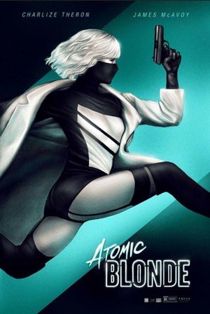 Atomic Blonde's poster