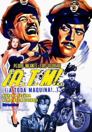 A.T.M.: ¡¡A toda máquina!!'s poster