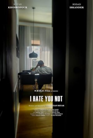 I Hate You Not's poster