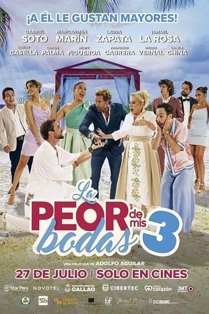 La Peor de mis Bodas 3's poster