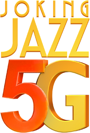 Joking Jazz 5G's poster