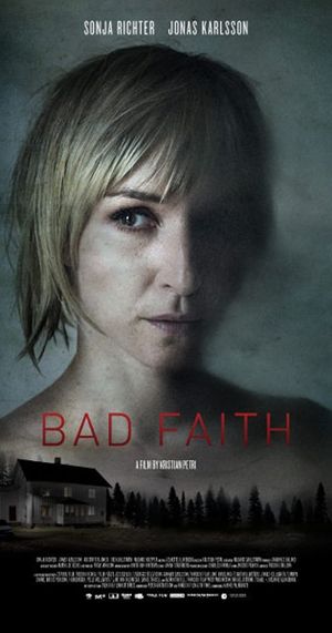 Bad Faith's poster