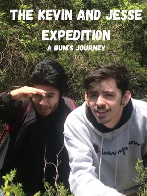 The Kevin and Jesse Expedition: A Bum’s Journey's poster image