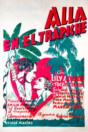 Allá en el trapiche's poster