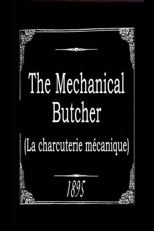 The Mechanical Butcher's poster