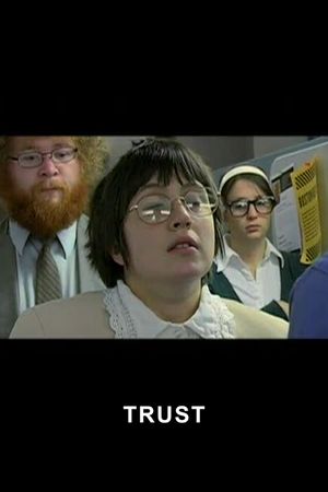 Trust's poster