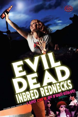 The Evil Dead Inbred Rednecks's poster