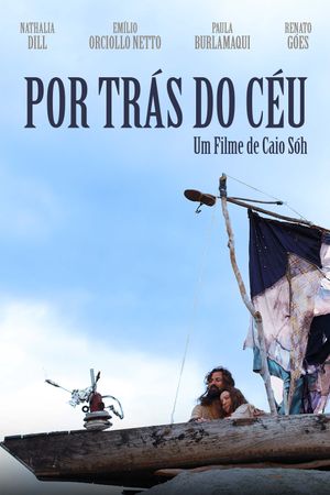 Por Trás do Céu's poster