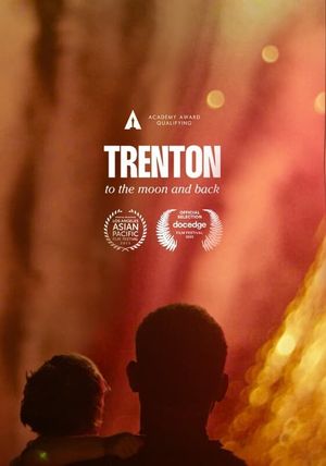 Trenton: To The Moon & Back's poster