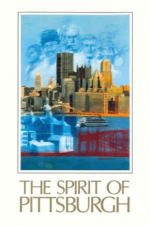 The Spirit of Pittsburgh's poster