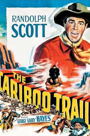The Cariboo Trail's poster