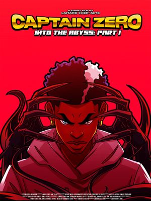 Captain Zero: Into the Abyss Part I's poster