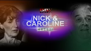 Nick & Caroline: Uncut!'s poster