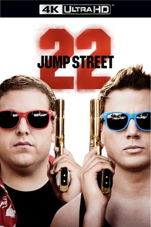 22 Jump Street's poster