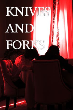 Knives & Forks's poster