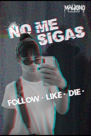No Me Sigas's poster