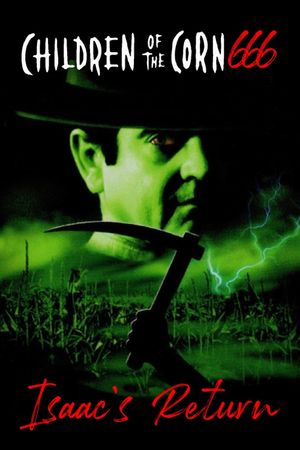 Children of the Corn 666: Isaac's Return's poster