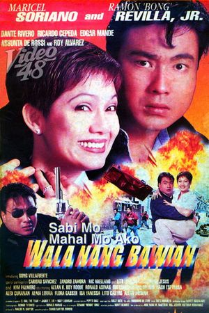 Sabi mo mahal mo ako, wala ng bawian's poster