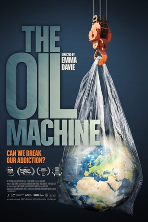 The Oil Machine's poster