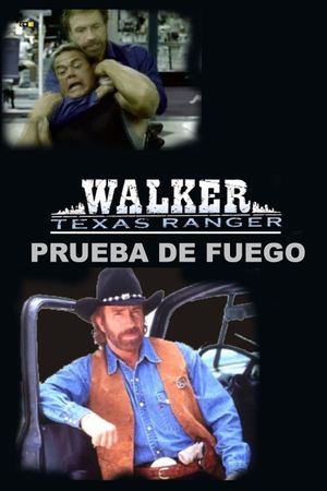 Walker, Texas Ranger: Trial by Fire's poster
