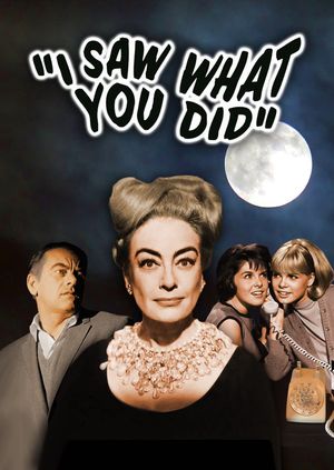 I Saw What You Did's poster
